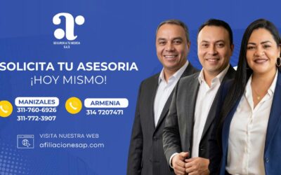 Cómo afiliarse a salud y pensión por primera vez en Armenia y Manizales